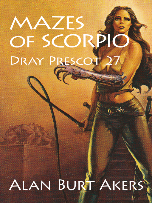 Title details for Mazes of Scorpio by Alan Burt Akers - Wait list